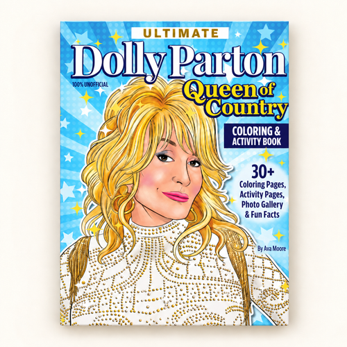 Ultimate Dolly Parton Queen of Country Coloring & Activity Book
